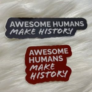 Figs sticker " Awesome humans make history"